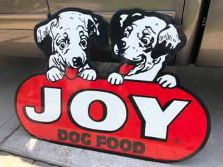 Vintage Large 46” Sign Joy Dog Food Advertising Puppies Pet Soda Gas Oil Rare