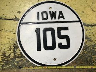 State Highway 105 Antique Round Heavy Steel Road Sign Iowa