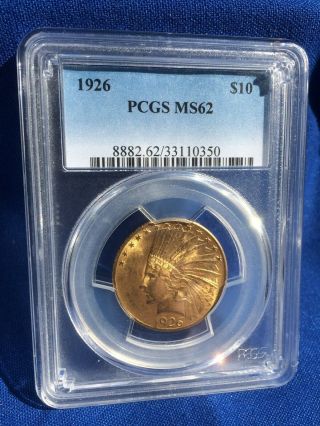 Us Gold $10 Indian Head Eagle - 1926 Pcgs Ms62 - Bright Rare Coin