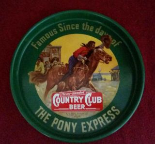 Wow Vintage Country Club - Pony Express Beer Tray - Almost