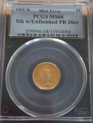 1999 W $5 Gold Eagle Unfinished Proof Die Error Pcgs Ms68 Rare Key Date