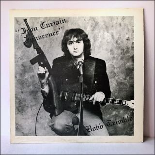 Iron Curtain Innocence By Bobb Trimble,  Vinyl Lp Record 1980,  Rare Vg,