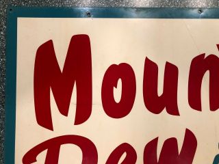 Mountain Dew is Good sign Rare HTF 1963 vintage LOW starting price A, 2