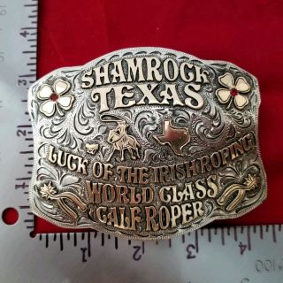 RODEO BUCKLE VINTAGE SHAMROCK TEXAS CALF ROPING CHAMPION Engraved Signed 557 2
