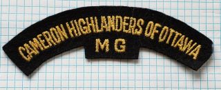 Ww2 Canadian.  Cameron Highlanders Of Ottawa Embroidered Shoulder Title.