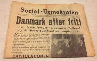 Wwii Danish Newspaper Liberation Of Denmark Freedom 05.  05.  1945 " Social - Demokrat "