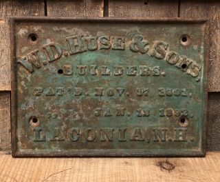 Antique 1890s W.  D Huse & Son Builders Laconia Nh Cast Iron Plaque Sign 9x12