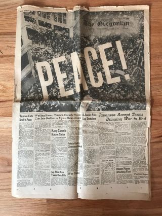 The Oregonian Newspaper August 15,  1945 Peace Portland Oregon