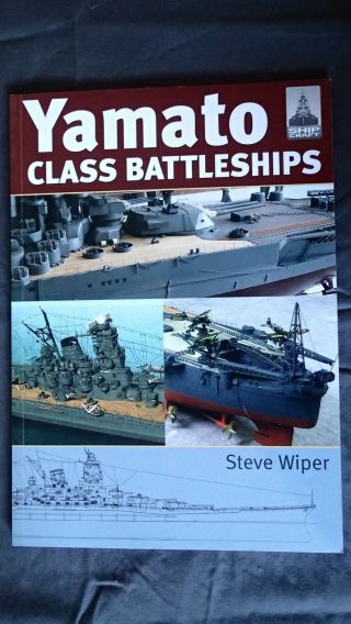 Ww2 Japanese Yamato Class Battleships Ship Craft 14 Reference Book