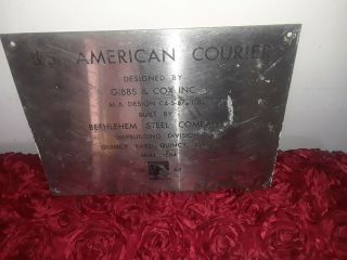 Vintage Ship Salvage Ss American Courier Ship Builders Plaque