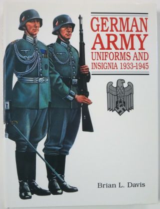Book German Army Uniforms And Insignia 1933 - 1945 By Brian Davis Ww2 Reference