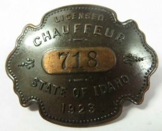 Vintage 1923 State Of Idaho Chauffeur Badge No.  718 Driver License Pin Id