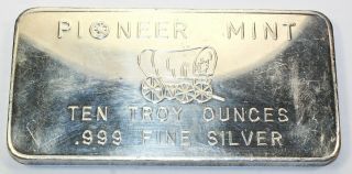 Ten Troy Ounce Vintage Pioneer 10 Oz.  999 Fine Silver Bar