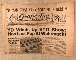 Wwii Paper Grapevine 26th Infantry Division Yd Week Of Ve Day 1st Yank In Berlin