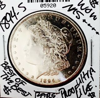 1894 S Morgan Wow Ms,  Ultra Proof Like Best Of The Best Rare Nr 5920