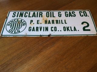 Vintage Sinclair Oil & Gas.  Co.  P.  E.  Harrill Garvin Co,  Okla,  2 Enamel Sign
