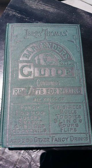 RARE VINTAGE EDITION 1887 JERRY THOMAS BARTENDERS GUIDE Dick & Fitz. 10