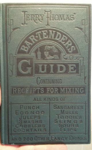 Rare Vintage Edition 1887 Jerry Thomas Bartenders Guide Dick & Fitz.