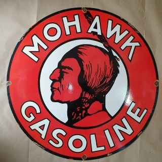 Mohawk Gasoline Vintage Porcelain Sign 30 Inches Round
