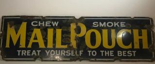 Real Vintage Chew Smoke Mail Pouch Tobacco Metal Sign 36”x11”