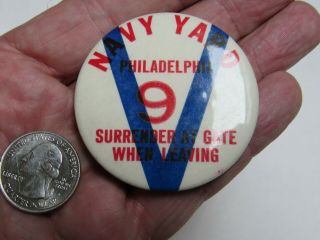 World War 2 Victory Pinback Button Port Of Philadelphia Navy Yard Visitor Id Pin