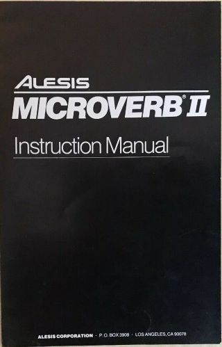 Alesis Microverb,  Microverb II,  plus Four Output AC Power Unit 4