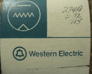 WESTERN ELECTRIC 274A RECTIFIER VACUUM TUBE,  1972 VINTAGE,  GO 2