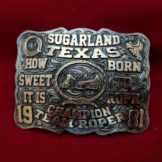 1981 Rodeo Trophy Buckle Vintage Sugarland Texas Team Roping Champion 67