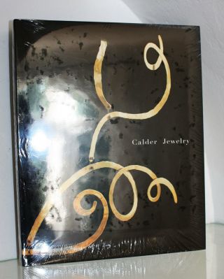 CALDER JEWELRY HARDCOVER - 1st Edition - in Shrink wrap - RARE 2