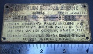 Rare 1965 Chrysler Marine Engine Brass Nameplate Tag 473 Serial 89813 Nautical