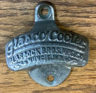 Glascock Brothers Starr X Wall Mount Bottle Opener 1925 Vintage
