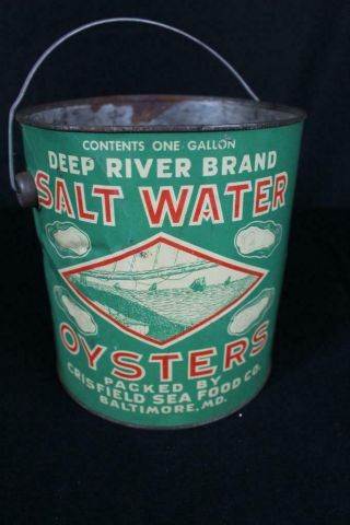 1 Gal Crisfield Sea Food Co Baltimore Md Deep River Brand Oyster Tin Litho Can