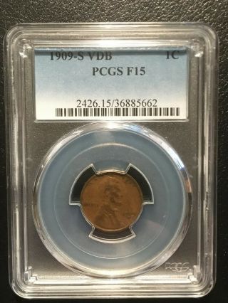 1909 - S Vdb Pcgs F15 Lincoln Cent Wheat Penny Key Date 1c Rare Coin