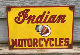 Vintage Indian Motorcycles W/ Cheif 12 " X 8 " Porcelain Metal Gasoline & Oil Sign