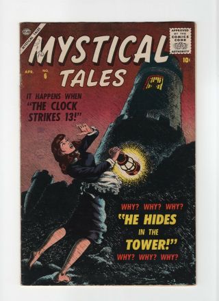 Mystical Tales 6 Fn,  6.  5 Vintage Marvel Atlas Comic Pre - Hero Horror Silver 10c