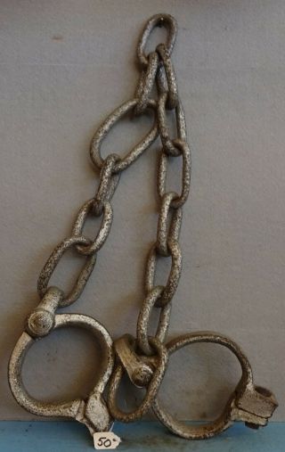 Antique Hand Cuffs,  European Leg Irons,  30 Inch Chain,  Circa 1840 