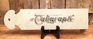 Antique THE CALIGRAPH American Writing Machine Letter Opener Page Turner Sign 6
