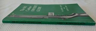 1999 1st/1st The M1 Carbine Owner ' s Guide SC Book by Larry Ruth Scott Duff 2