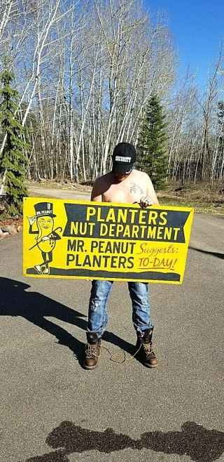 Vintage Metal Lg Planters Mr Peanut Nut Department Sign 48x24.  5 Gr8 Graphics