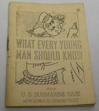 Ww 2 Us Navy Submarine Booklet What Every Young Man Should Know Rare