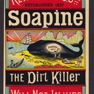 Arctic Whale Ship Eskimo 1800s Soapine Soap 19th Century Advertising Trade Card