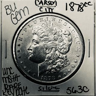 1878 Cc Bu Gem Morgan Silver Dollar Unc Ms,  U.  S.  Rare Key Coin 5630