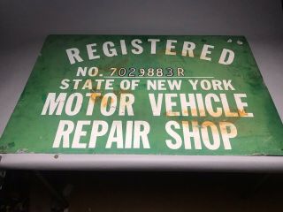 Vintage Official State Of York Motor Vehicle Registered Repair Shop Sign