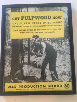 Wwii Propaganda Poster Cut Pulpwood Now