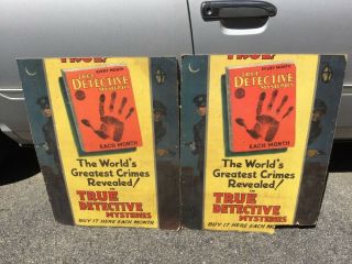 2 Antique Advertising Poster Signs True Detective Mysteries Sackett & Wilhelms