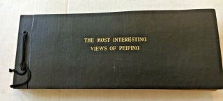 Antique Hand Tinted Photo Album The Most Interesting Views Of Peiping (peking)