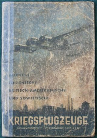 Kriegsflugzeuge - Orig 1942 Ww Ii German Airplane Identification Book