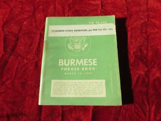 Tm 30 - 632 Burmese Phrase Book 3/10/44 Ww 2 Era Us Army Airborne Special Forces