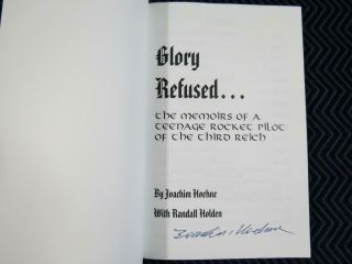 Rare Book Glory Refused: The Memoirs of a Teenage Rocket Pilot of the Third Reic 2