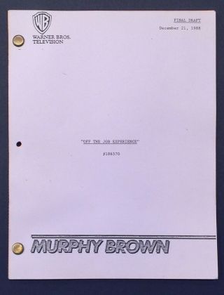 Vintage Murphy Brown Script " Off The Job Experience " 11th Episode Candice Bergen